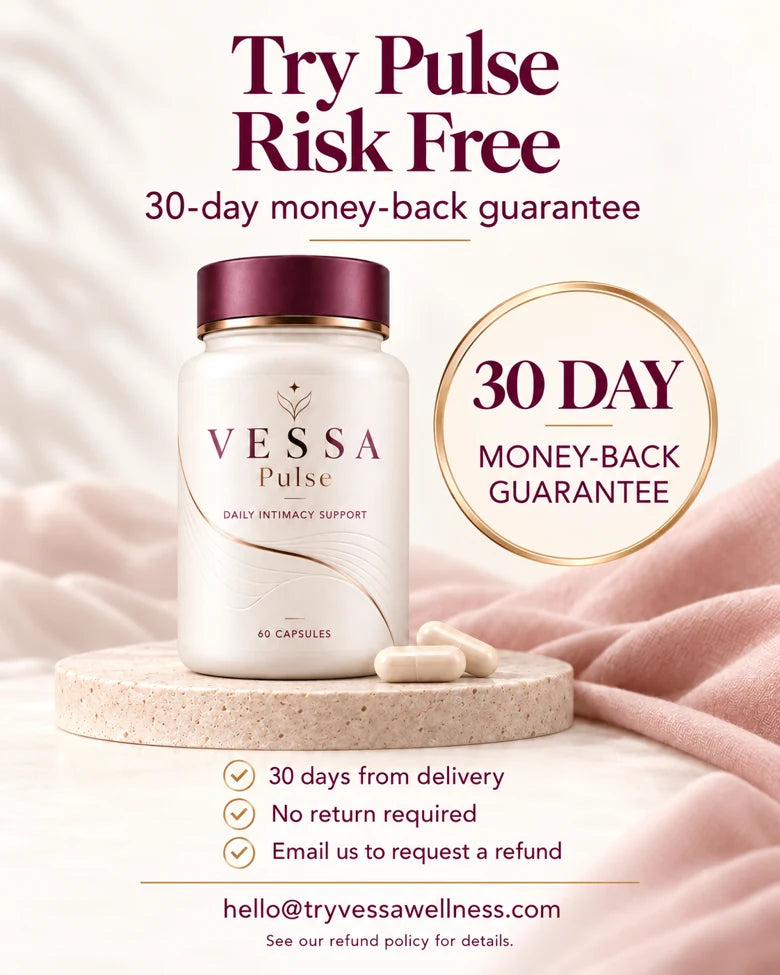 30-day money-back guarantee. Email hello@tryvessawellness.com within 30 days of delivery.